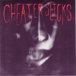 Cheater Slicks : Chaos